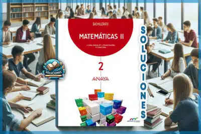 Solucionario Matemáticas 2 Bachillerato Anaya